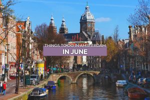 things-to-do-in-amsterdam-in-june