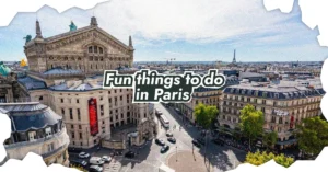 fun things to do in paris