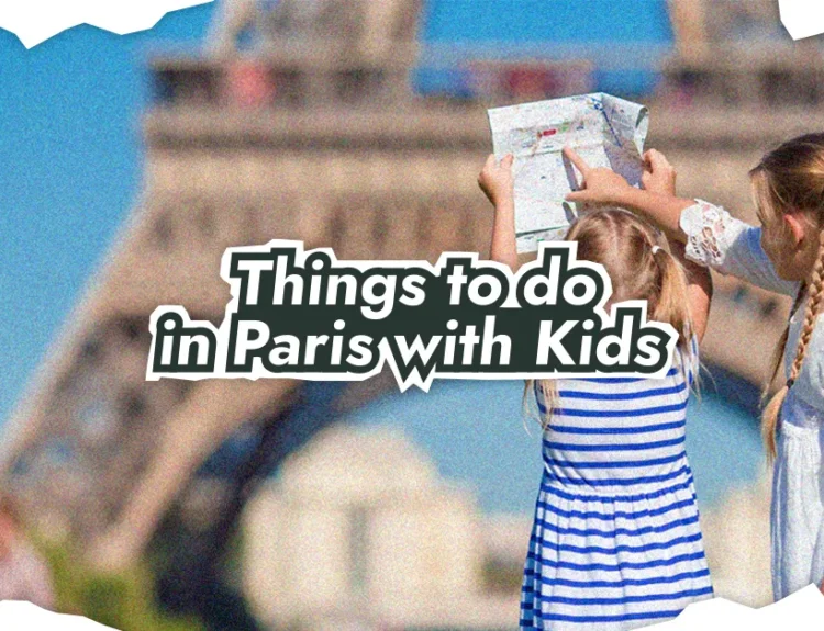 things to do in paris with kids